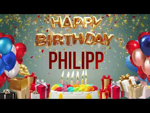 Philipp - Happy Birthday Philipp