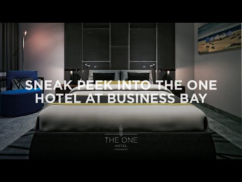 Sneak Peek into The One Hotel | Business Bay | The First Group