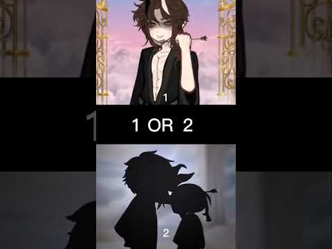 1or 2 #gacha#gachalife #gachaclub #gachalife2 #gachaedit #gachalol #gachalove #gachatrend #edit