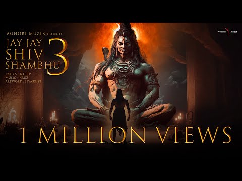 Best Bholenath song | JAY JAY SHIV SHAMBHU 3 | Aghori Muzik