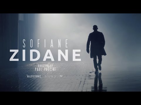 Sofiane - Zidane [Clip Officiel]