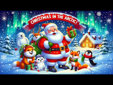 🎄 Christmas in the Arctic Snow | Santa’s Animal Friends 🎅❄️ | Baby Smiles & Songs