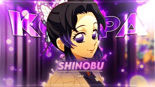 Shinobu - Kompa - Demon Slayer - Quick [EDIT/AMV]!💜