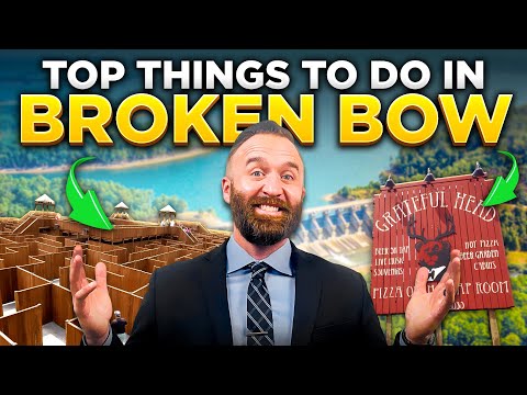 Best Things To Do in Broken Bow, Oklahoma (Travel Guide)