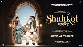 Shahkot - Official Trailer - Guru Randhawa - Isha Talwar - Gurshabad- Rajiv Dhingra, Anirudh - 4 Oct