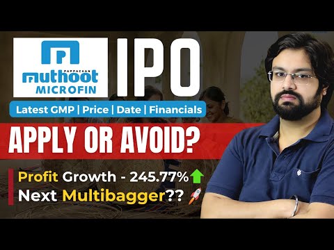 Muthoot Microfin IPO Review - APPLY or AVOID? - Muthoot Microfin IPO GMP, Price, Date & Financials