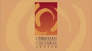 10:00 AM | Worship with us this morning| Christian Cultural Center | Church Online