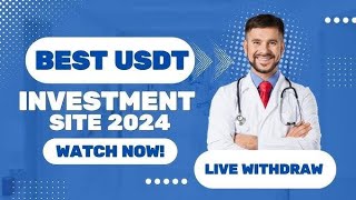 New usdt investment site | New usdt earning site | Make money online | live withdraw proof 🤑