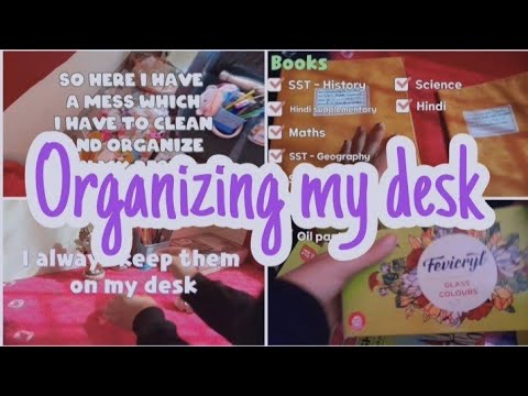 My desk tour and organization // Organizing my desk // My first video  #mylife #study