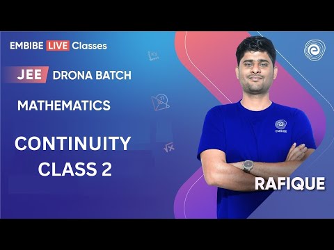 Continuity class 2 | Mathematics | JEE Main & Advanced I Rafique Sir