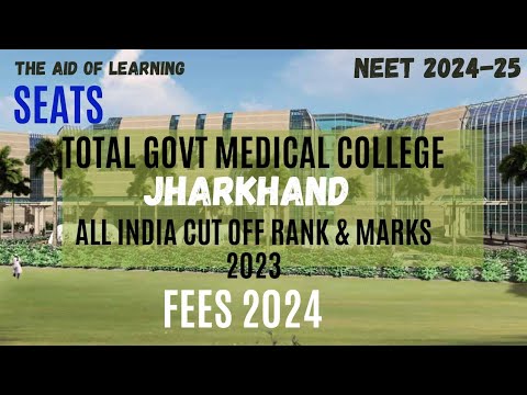 Jharkhand Neet UG Cutoff 2023|Rank|Mark|Seats|Fees 2024|Neet24-25|