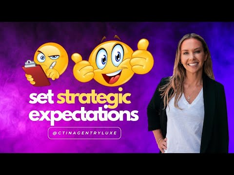 Stop Struggling and Start Excelling with Strategic Expectations