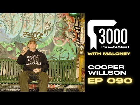 3000 Podcast 090 : Cooper Wilson