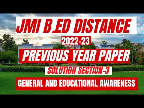 JMI B.Ed (Distance) 2022-23 Entrance Paper Solutions Section-3 Study Buddy