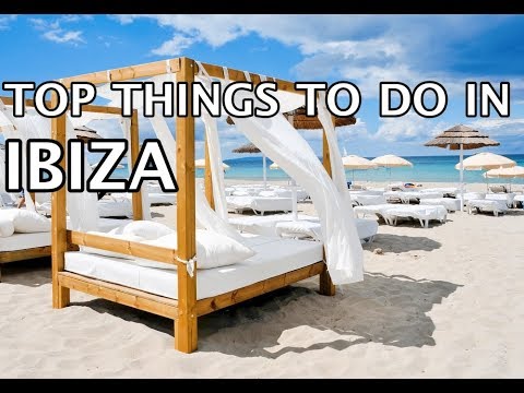 Top Things To Do In Ibiza 4k