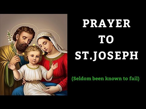 Prayer to St.Joseph for any Need-Never Fails!