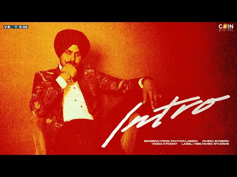 Pavitar Lassoi & BYG BYRD : Intro | Jameson | Bhabiye | Slip | Punjabi Song | Latest Punjabi Song