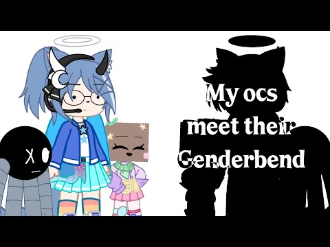 Genderbend Meme || Ft. My Ocs