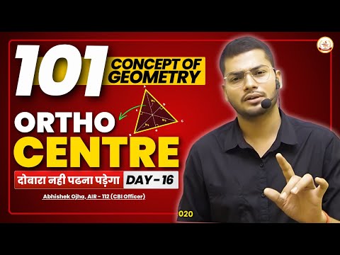 Ortho Centre | 101 Concept Of Geometry | Class - 16 | Geometry By Abhishek Ojha Sir #ssccgl