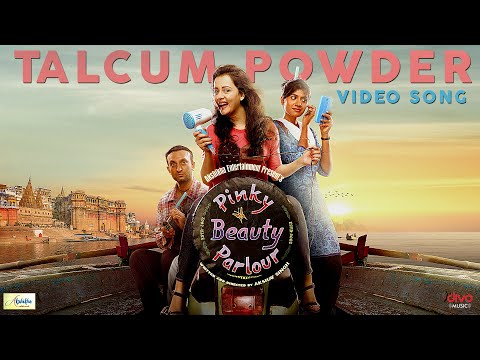 Talcum Powder | Video Song | Pinky Beauty Parlour | Sulagna Panigrahi| Khushboo Gupta | Akshay Singh