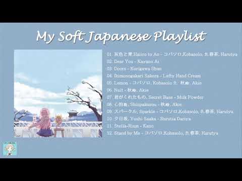 soft japanese music to chill / study / sleep - relax japanese songs playlist 2020 2021