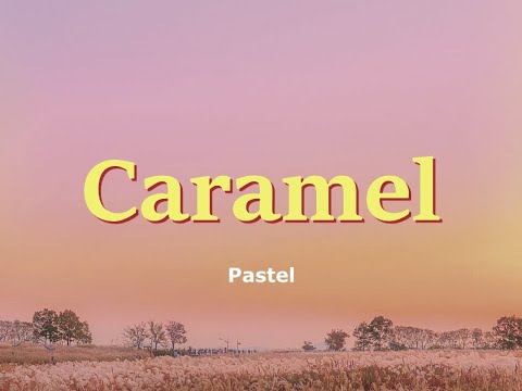 Pastel - Caramel