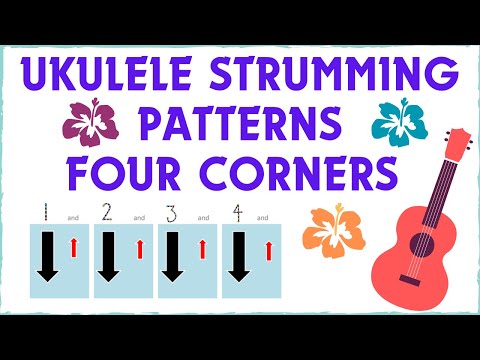 Ukulele Strumming Patterns Four Corners Game