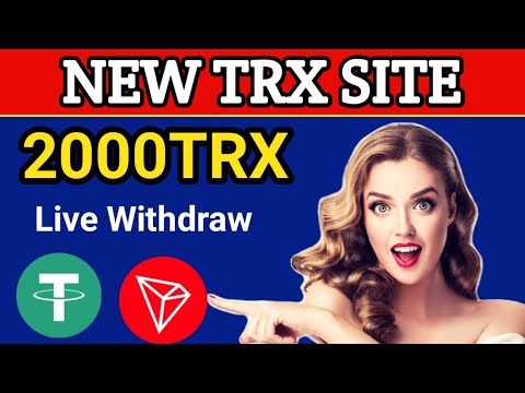 Earn & Mine free TRX | TRX New Site Today | TRX Mining Today | TRX Mining | Make Money Online