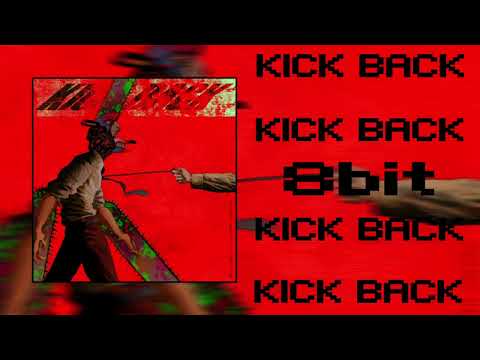 【8bit】KICK BACK/米津玄師　チェンソーマンop