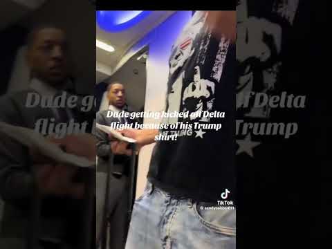 Guy Thrown off a Delta Flight For Wearing a Trump T-Shirt.