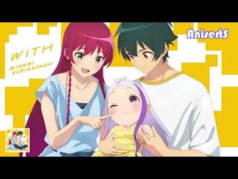 [OP]『WITH by Minami Kuribayashi』-  Hataraku Maou-sama 2nd Season Opening Theme Song