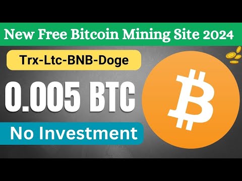 Free Bitcoin Mining Sites | Cloud Mining Website 2024 | BTC Mining No Investment