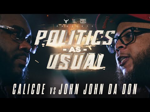 CALICOE vs JOHN JOHN DA DON | hosted by HITMAN HOLLA | BullPen Battle League - Politics as Usual