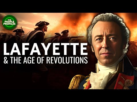 Lafayette & the Age of Revolution Documentary