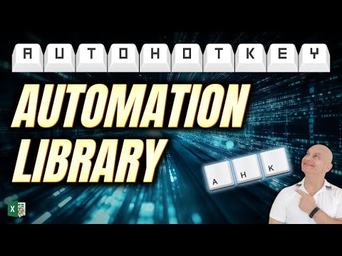 Automate EVERYTHING With Excel & AutoHotkey + FREE DOWNLOAD