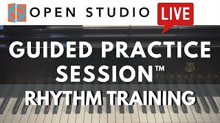 Rhythm Training - Guided Practice Session™ with Adam Maness