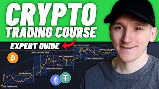 FULL Cryptocurrency Trading Course - From Beginner To EXPERT