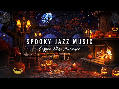 Spooky Background Jazz Music in Cozy Fall Coffee Shop Halloween Ambience 🎃 Night Halloween for Relax