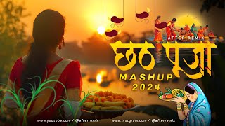 Chhath Puja Mashup 2024 | Chhath Puja Song | Swati Mishra | Ugi He Dinanath | After Remix