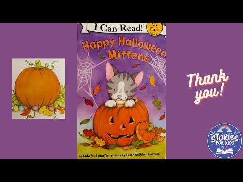 HAPPY HALLOWEEN, MITTENS | READ ALOUD | LEARN TO READ