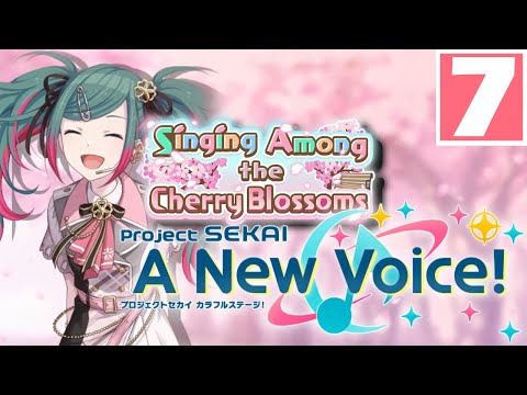 "Seeing Them Blossom With You" | Singing Among the Cherry Blossoms -【Project Sekai: A New Voice!】