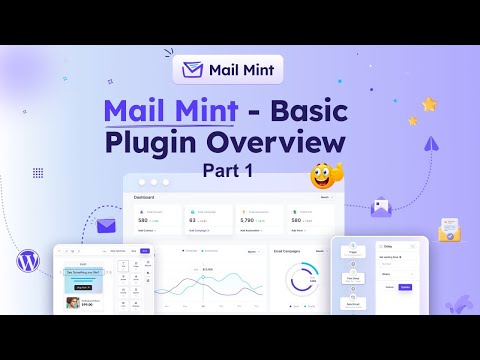 Basic Mail Mint Overview - Part 1 - Core Features in Mail Mint Basic