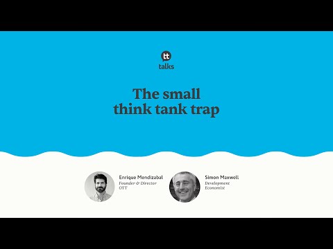 The small think tank trap