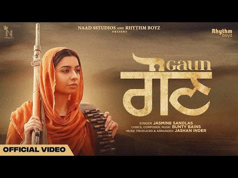 Gaun : Jasmine Sandlas | Bunty Bains | Ammy Virk | Dev Kharoud | Jashan Inder| MAURH | New Song 2023