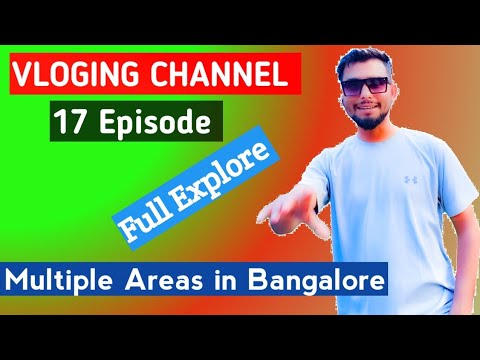 full explore multiple areas in Bangalore  ✅️💖♥️✅️💯✨️❤️♥️❤️❤️♥️🙏🙆Injoy this video 🙏♥️❤️