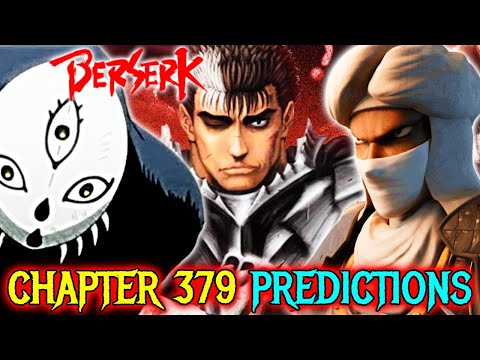 Berserk Chapter 379 Predictions Explained – Rakshas Vs Silat, Slan’s Return & More!