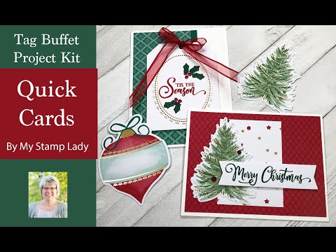 Quick Cards With Stampin' Up!'s Tag Buffet Project Kit