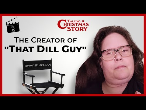 The Creator of "That Dill Guy"