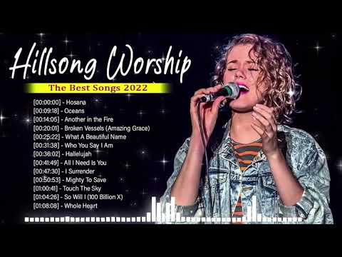 Favorite Hillsong Christian Worship Songs Playlist121- Best HILLSONG Praise & Worship Songs Playlist