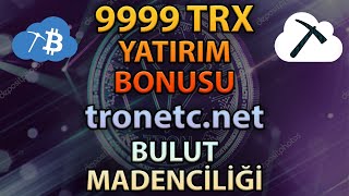 Tron Cloud Mining Website | tronetc.net tron mining tronmining BULUT MADENCİLİĞİ